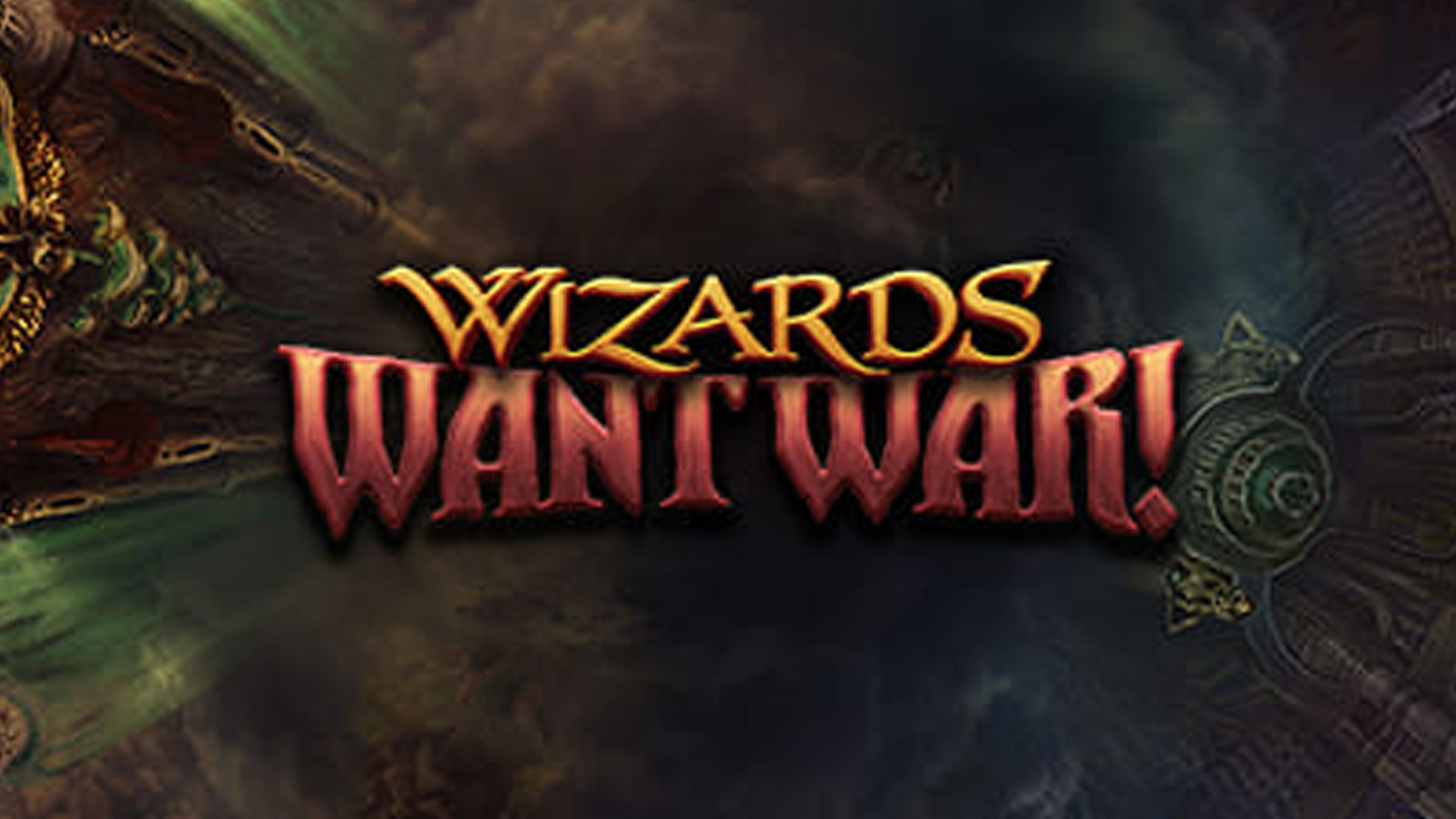 Wizards Want War
