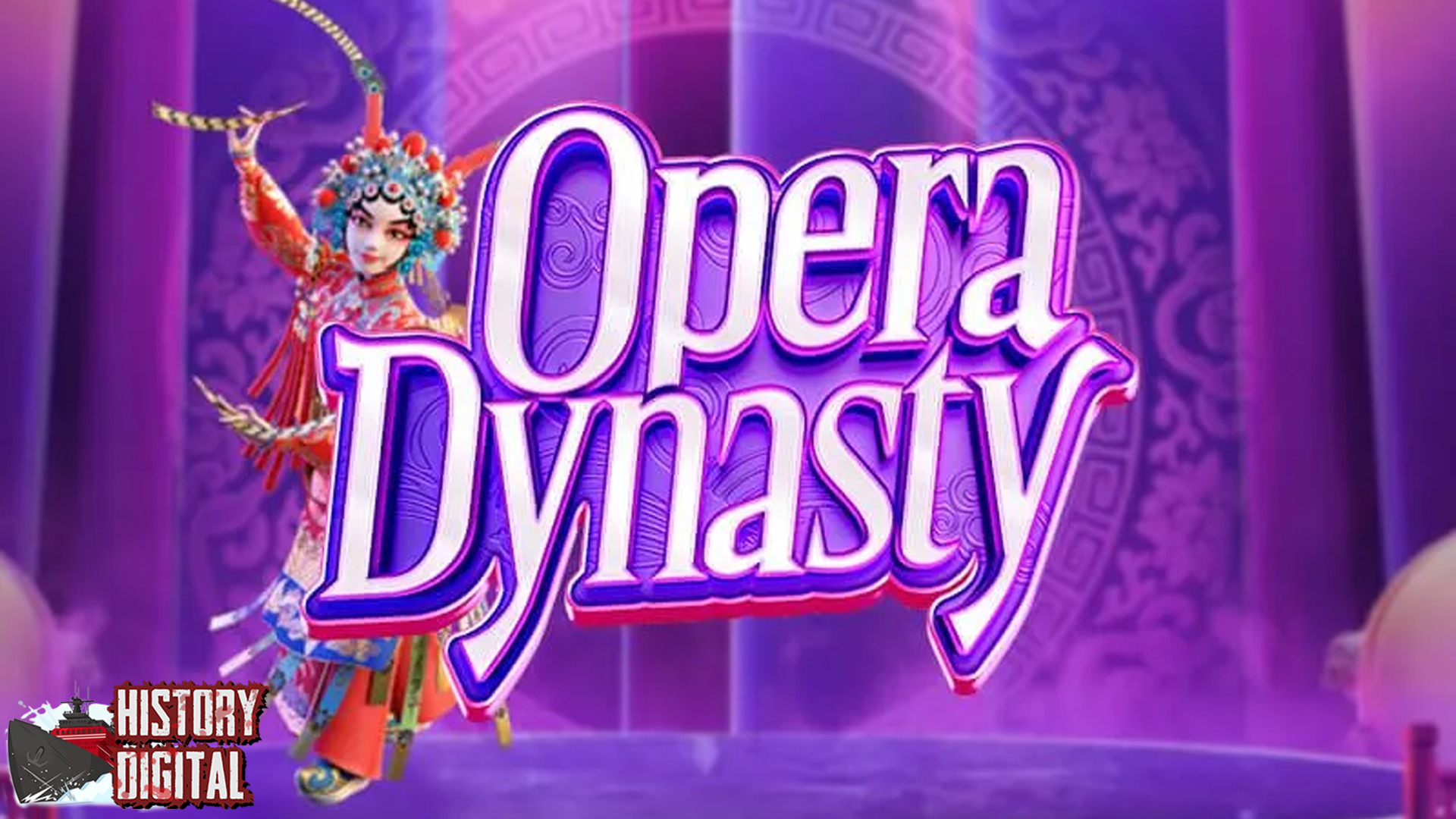 Momen Spektakuler Menanti di Opera Dynasty Slot PG Soft!