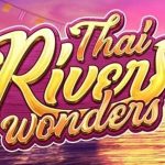 Thai River Wonders: Aliran Jackpot Gacor yang Tak Terbendung!