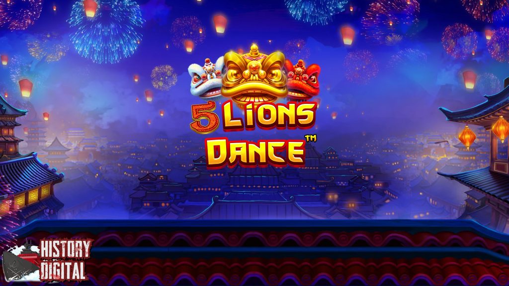 5 Lions Dance Aksi Seru Game Slot Online Bernuansa Asia!